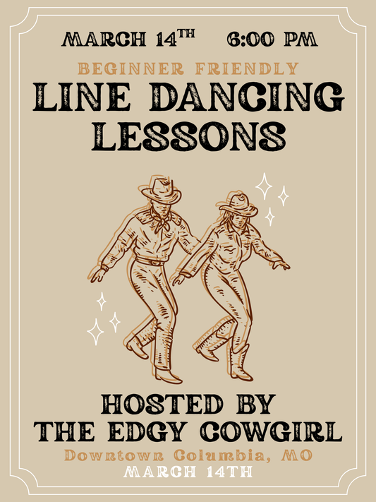 Class Ticket for March 14th Line Dancing Lessons at The Edgy Cowgirl