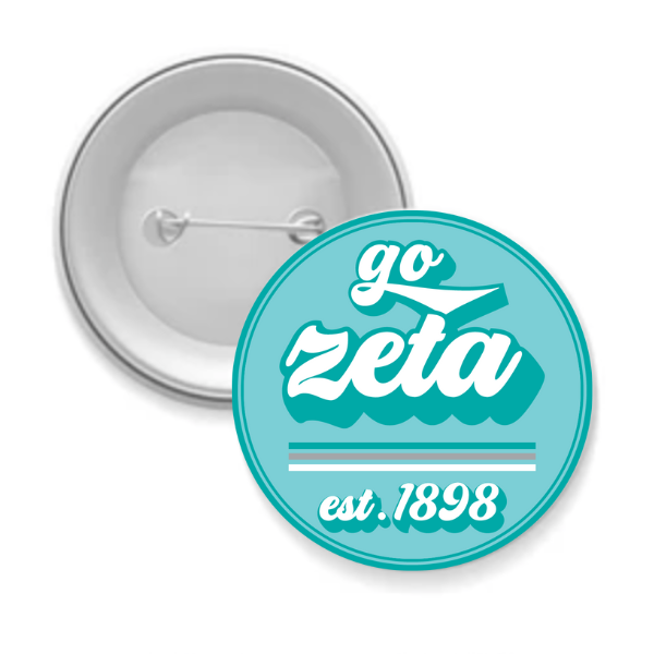 Go Greek Button Sorority Button - Go Zeta Tau Alpha – EDGY COWGIRL CO