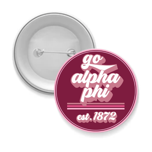 Sorority Button - Go Alpha Phi