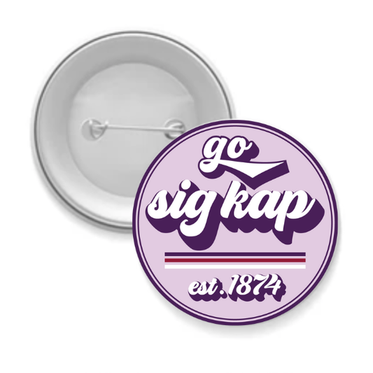 Sorority Button - Go Sigma Kappa