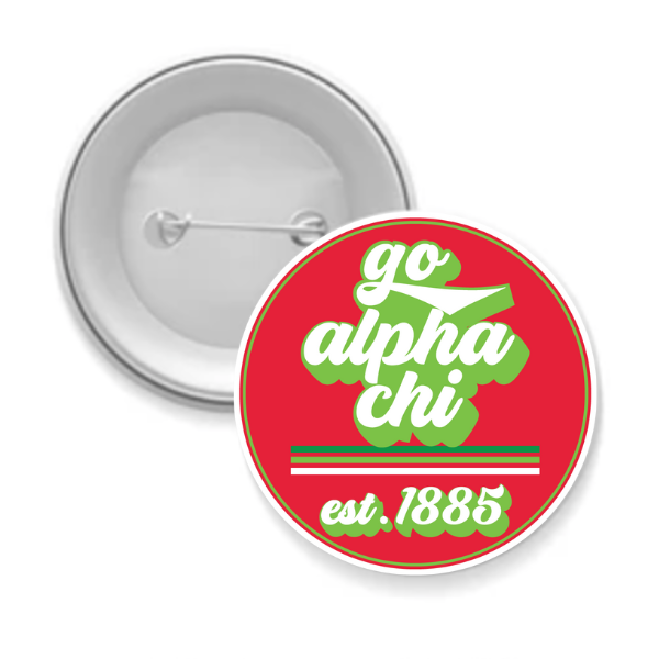 Sorority Button - Go Alpha Chi Omega