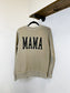 Mama Crew Neck