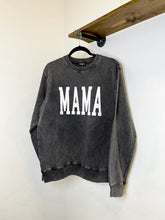 Load image into Gallery viewer, Mama Crew Neck
